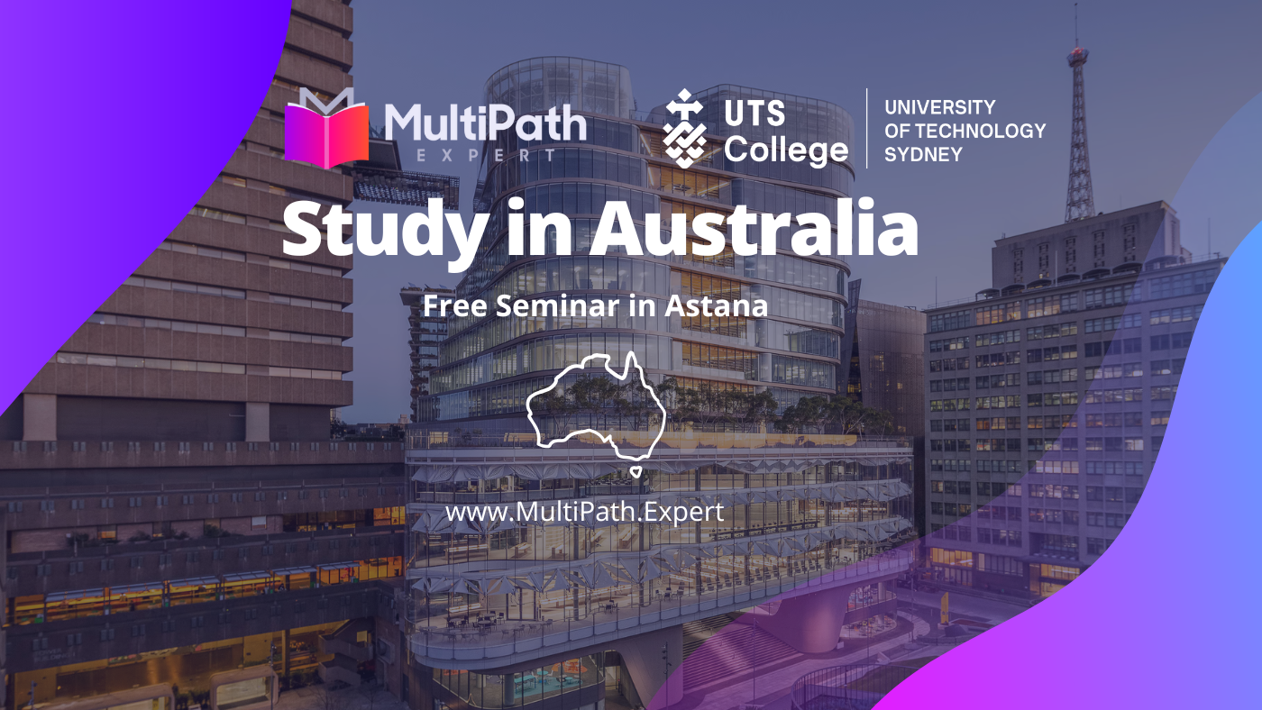Uts Math Study in Australia - UTS Astana Seminar - MultiPath Expert - Events